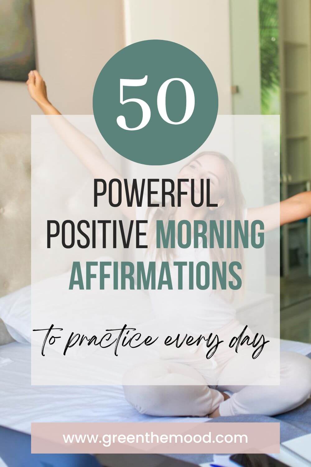 Green and Pink Healthy Diet Pinterest Pin (1) 50 Powerful Positive Morning Affirmations To Practice Every Day - 1