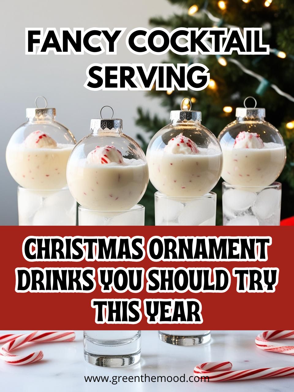 Christmas Ornament Drinks You Should Try This Year Christmas Ornament Drinks You Should Try This Year