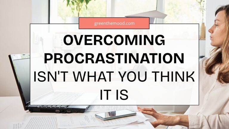 Overcoming Procrastination Is not What You Think It Is
